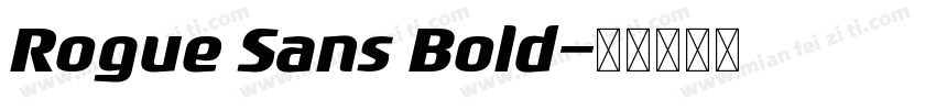 Rogue Sans Bold字体转换